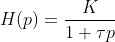 H(p)=K/(1+τp)